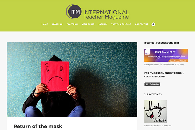 Return of the mask International Teacher Magazine article screenshot